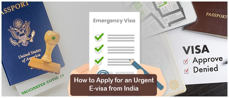 Emergency E-visa from India